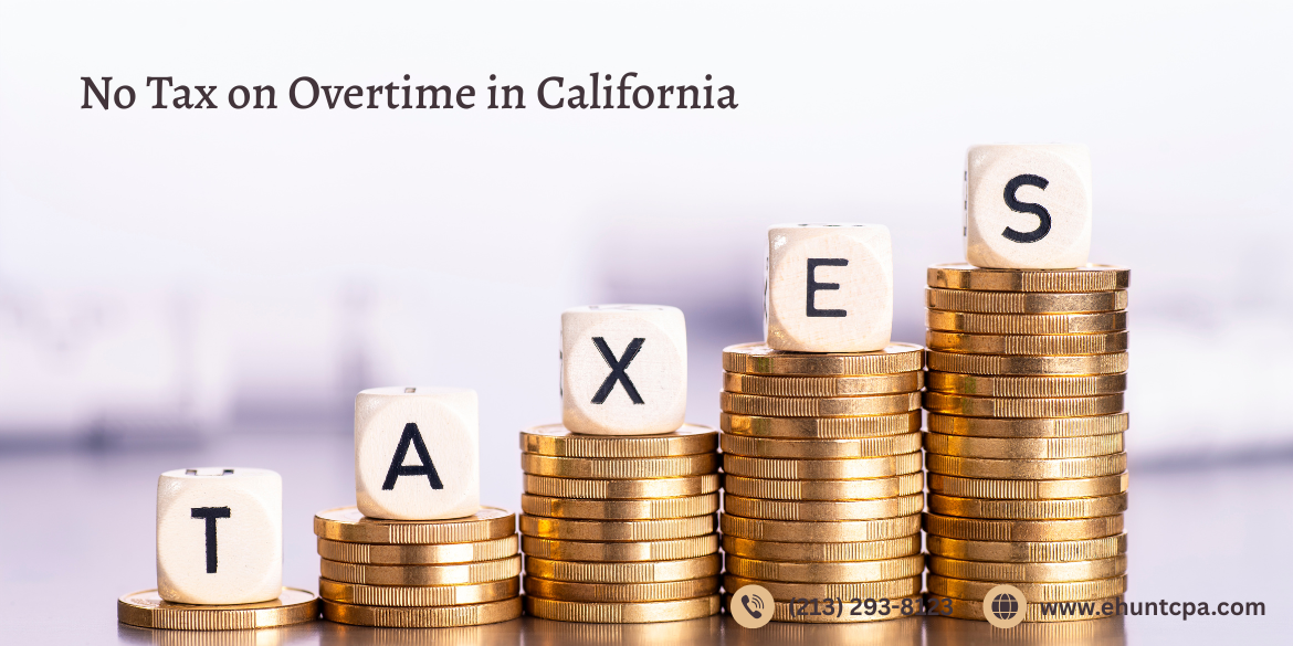 No Tax on Overtime in California