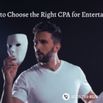 how to choose the right cpa for entertainers