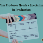 why every film producer needs a specialized cpa early in production