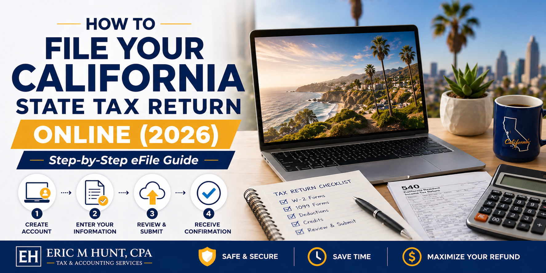 How to File Your California State Tax Return Online