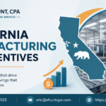 California Manufacturing Tax Incentives 2026